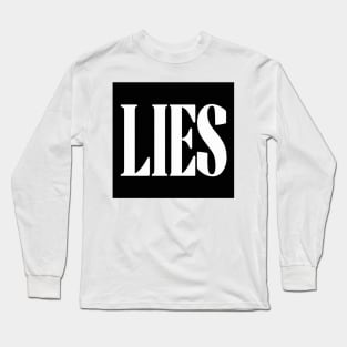 LIES Long Sleeve T-Shirt